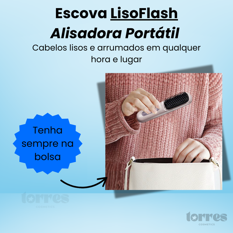 Escova LisoFlash -  Alisadora Portátil - Cabelo Liso em qualquer lugar
